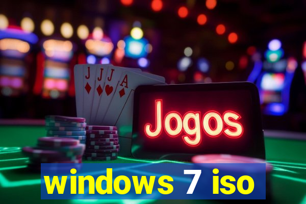 windows 7 iso